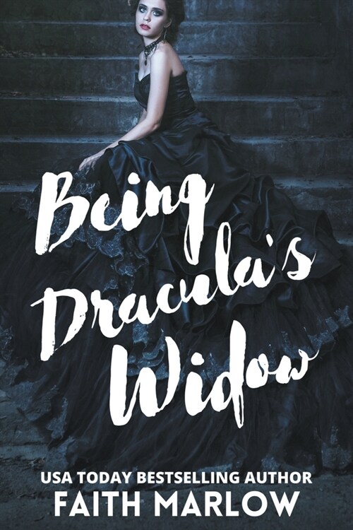 Being Draculas Widow (Paperback)