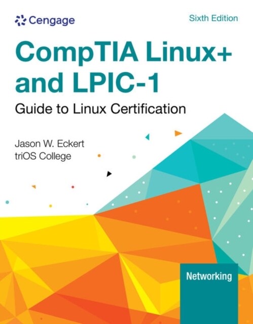 Linux+ and Lpic-1 Guide to Linux Certification (Paperback, 6)