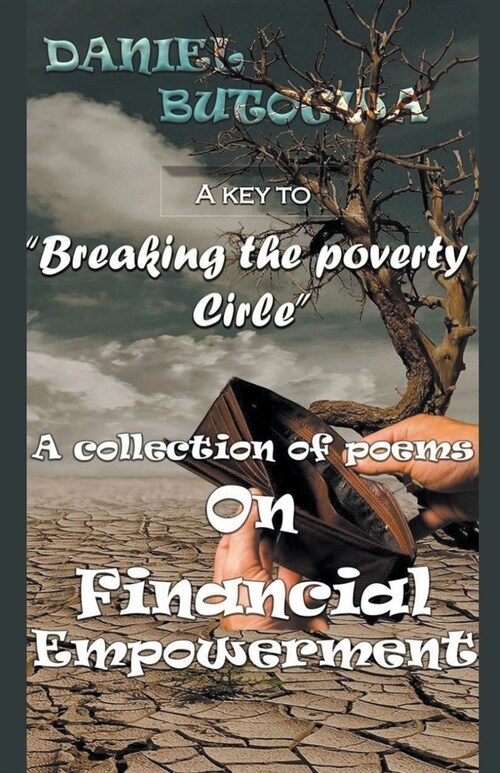 A Key To Breaking The Poverty Circle (Paperback)