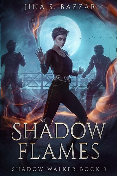 Shadow Flames (Paperback)