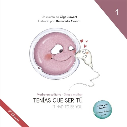 Madre en solitario / Single mother: Ten?s que ser t?/ It had to be you (Paperback)