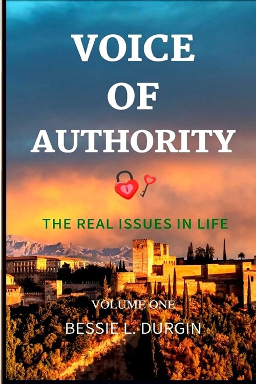 Voice Of Authority: The Real Issues In Life (Paperback)