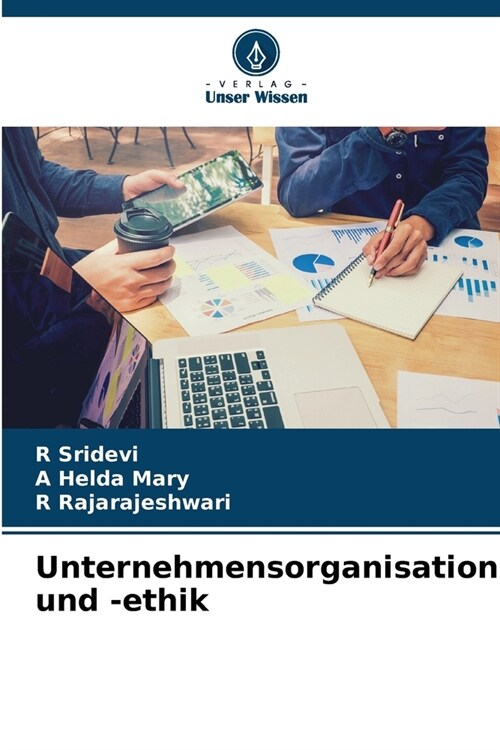 Unternehmensorganisation und -ethik (Paperback)