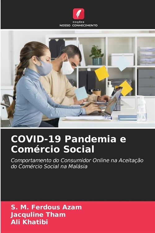 COVID-19 Pandemia e Com?cio Social (Paperback)