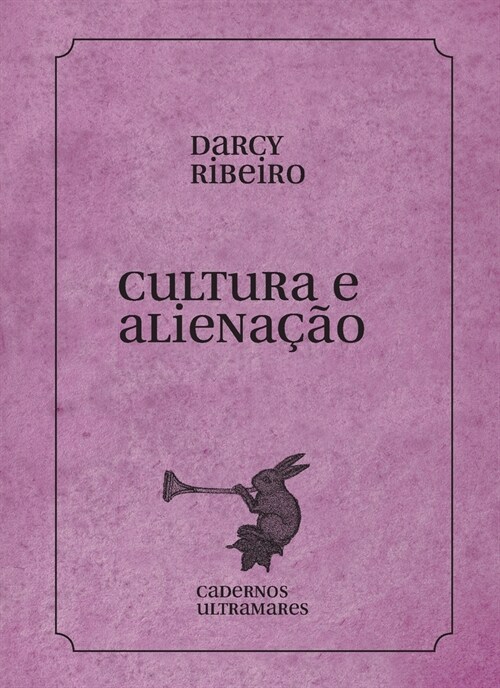 Cultura e aliena豫o (Paperback)