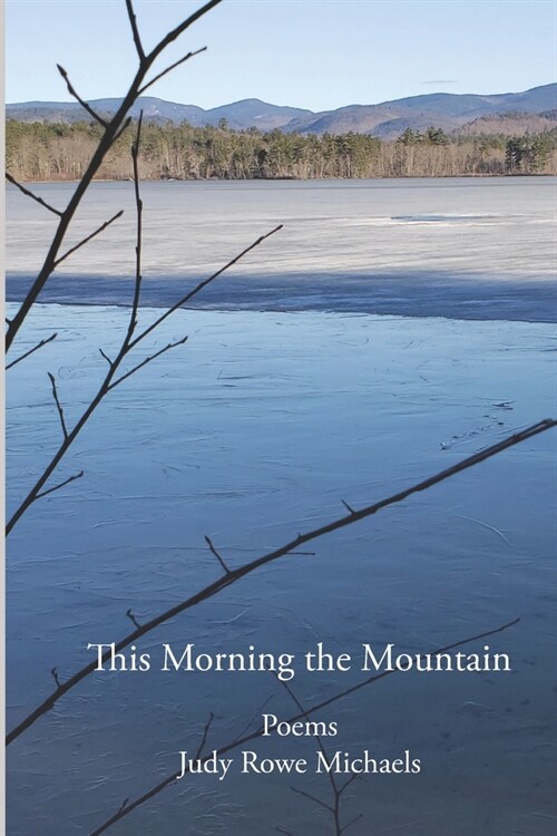 This Morning the Mountain (Paperback)