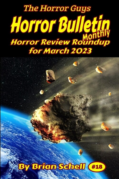 Horror Bulletin Monthly March 2023 (Paperback)
