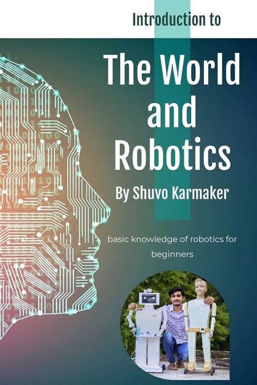 The World and Robotics (Paperback)