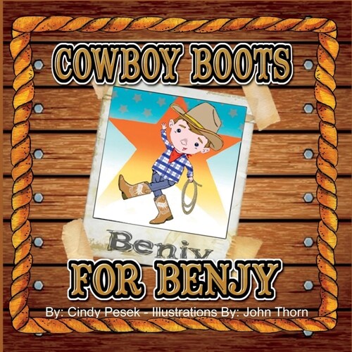 Cowboy Boots for Benjy (Paperback)