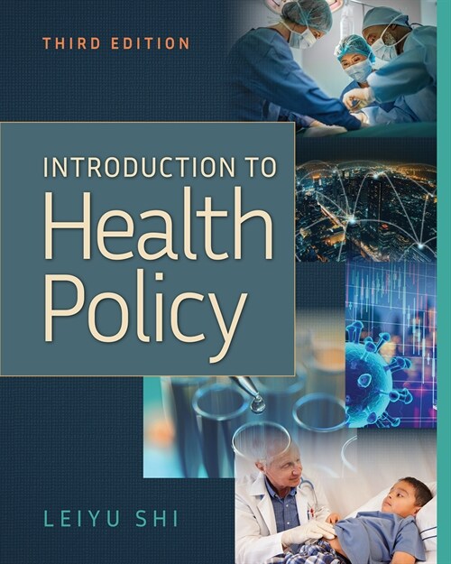 Introduction to Health Policy, Third Edition (Paperback, 3)