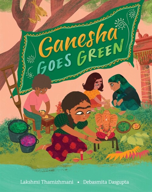 Ganesha Goes Green (Hardcover)