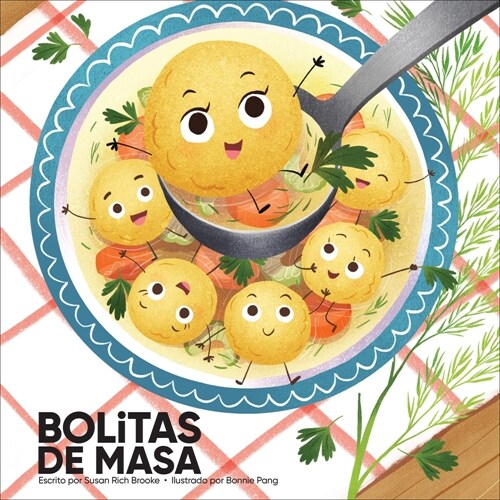 Bolitas de Masa (Little Dumplings) (Library Binding)