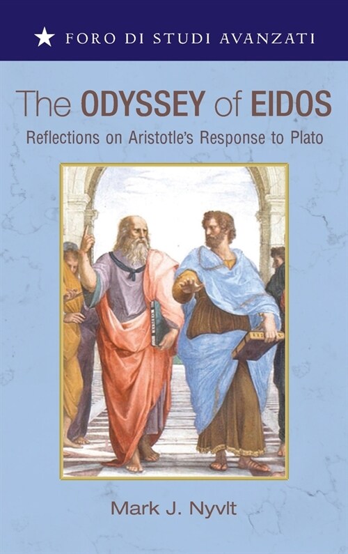 The Odyssey of Eidos (Hardcover)