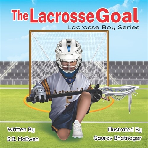 The Lacrosse Goal (Paperback)