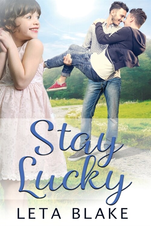 Stay Lucky (Paperback)