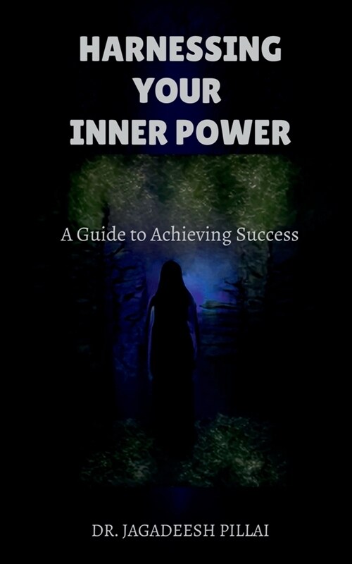 Harnessing Your Inner Power (Paperback)