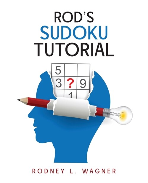 Rods Sudoku Tutorial (Paperback)