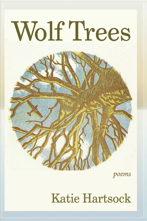 Wolf Trees: Poems (Paperback)