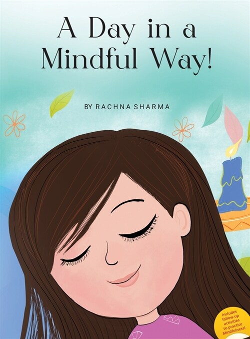 A Day in a Mindful Way! (Hardcover)