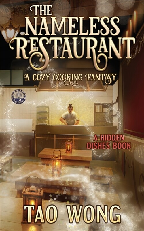The Nameless Restaurant: A Cozy Cooking Fantasy (Paperback)