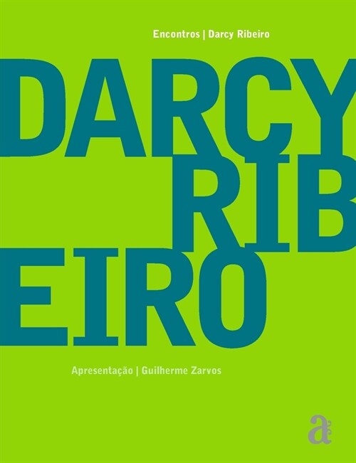 Darcy Ribeiro - Encontros (Paperback)