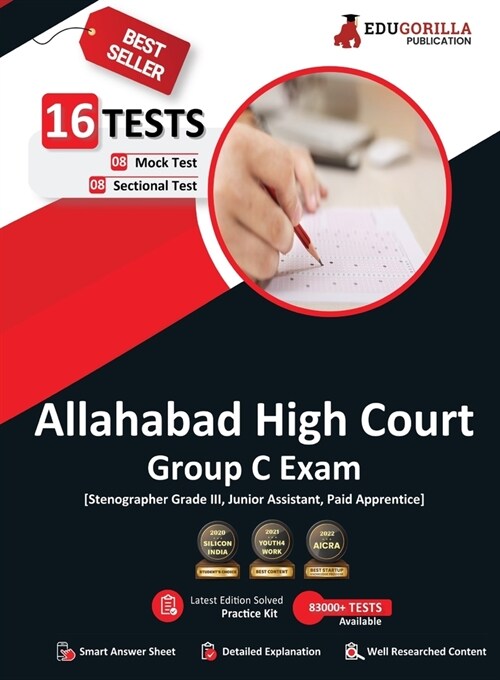 Allahabad High Court Group C Exam Book 2023 (English Edition) - 8 Full Length Mock Tests and 8 Sectional Tests (1000 Solved Questions) with Free Acces (Paperback)