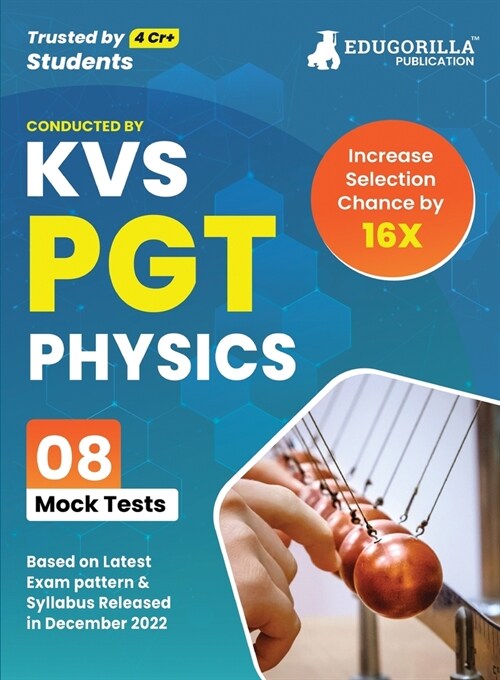 KVS PGT Physics Exam Prep Book 2023 (Subject Specific): Post Graduate Teacher (English Edition) - 8 Mock Tests (Solved) with Free Access to Online Tes (Paperback)