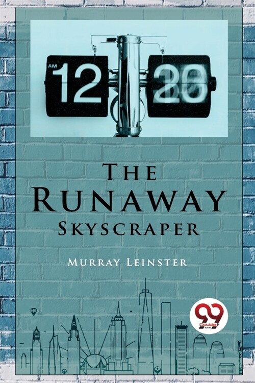 The Runaway Skyscraper (Paperback)