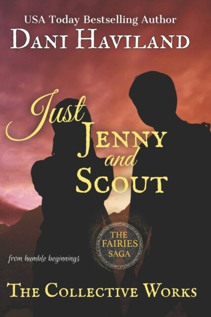 Just Jenny and Scout: The Collective Works (Paperback)