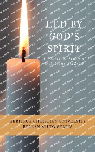 Led by Gods Spirit: A Practical Study of Galatians 5:22-26 (Paperback)