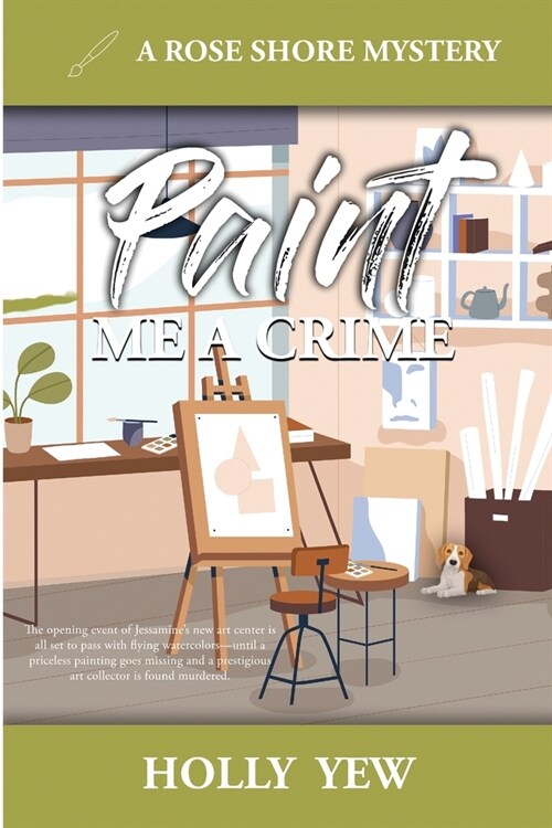 Paint Me a Crime (Paperback)