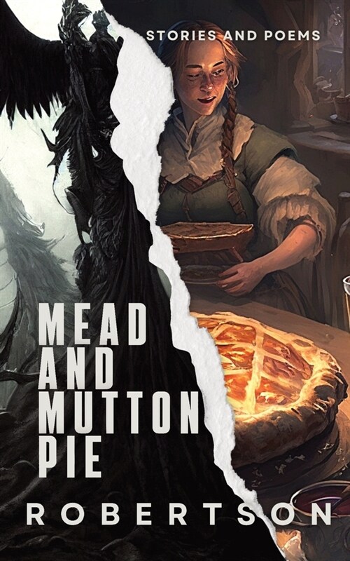 Mead and Mutton Pie (Paperback)