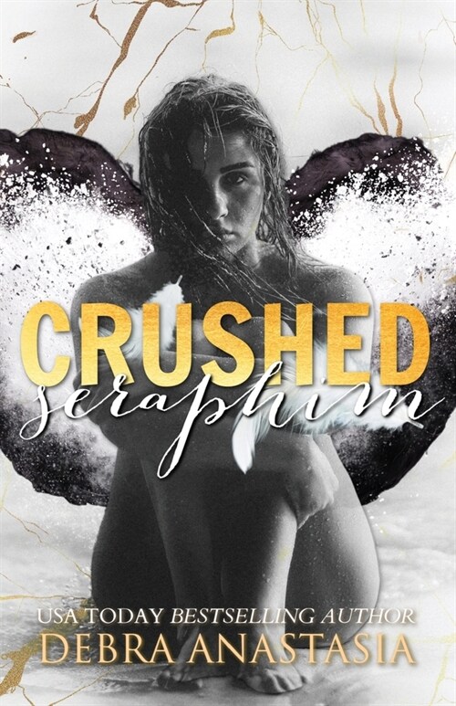 Crushed Seraphim (Paperback)