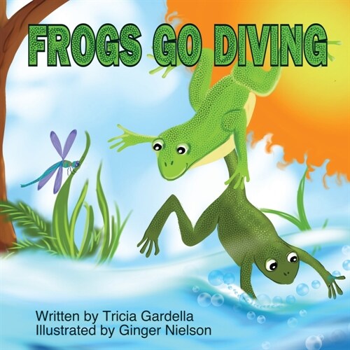 Frogs Go Diving: A counting and singing book (Paperback)