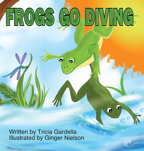 Frogs Go Diving: A counting and singing book (Hardcover)