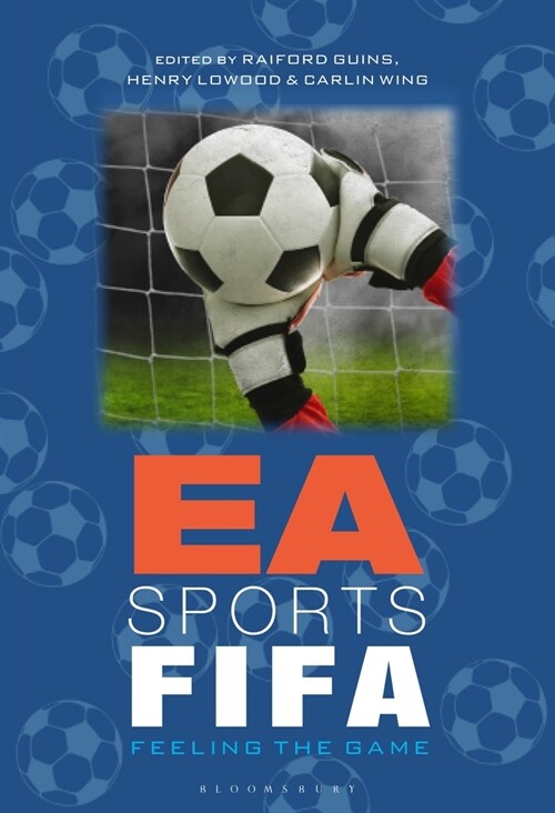 EA Sports Fifa: Feeling the Game (Paperback)