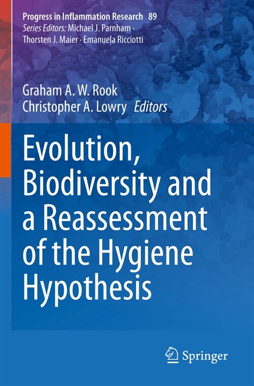 Evolution, Biodiversity and a Reassessment of the Hygiene Hypothesis (Paperback, 2022)