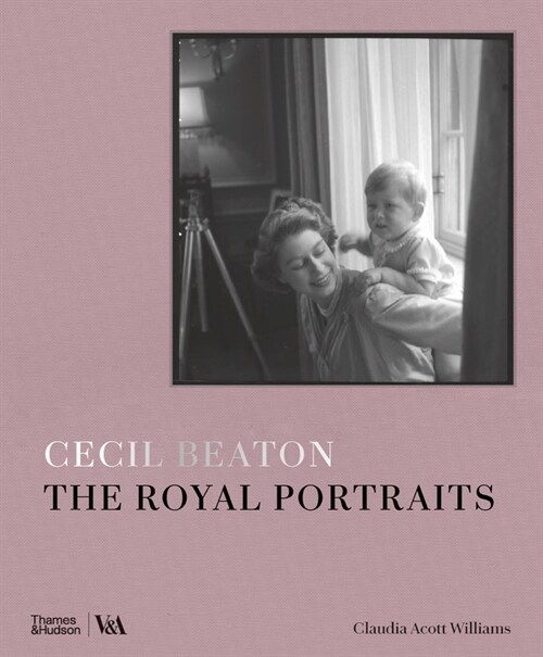 Cecil Beaton: The Royal Portraits (Victoria and Albert Museum) (Hardcover)