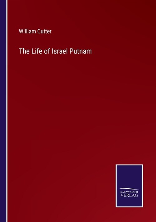 The Life of Israel Putnam (Paperback)