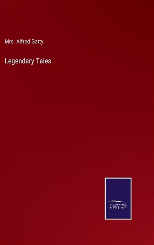 Legendary Tales (Hardcover)