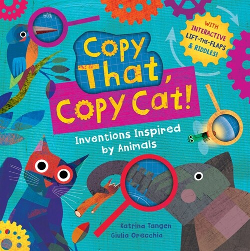 Copy That, Copy Cat!: Inventions Inspired by Animals (Board Books)