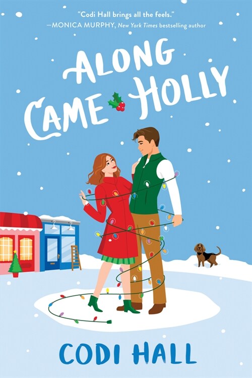 Along Came Holly (Paperback)