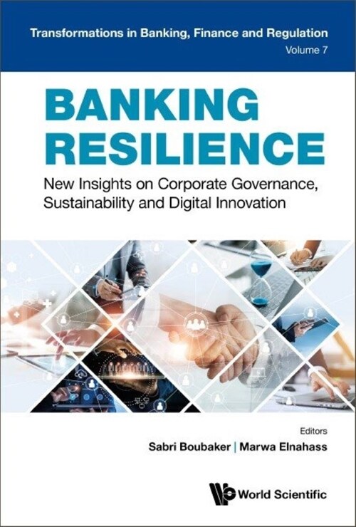 Banking Resilience: New Insights on Corporate Governance, Sustainability and Digital Innovation (Hardcover)