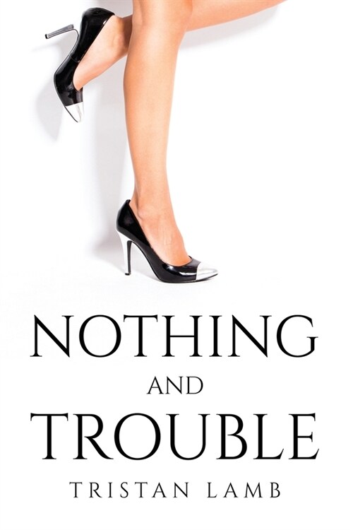 Nothing but trouble (Paperback)