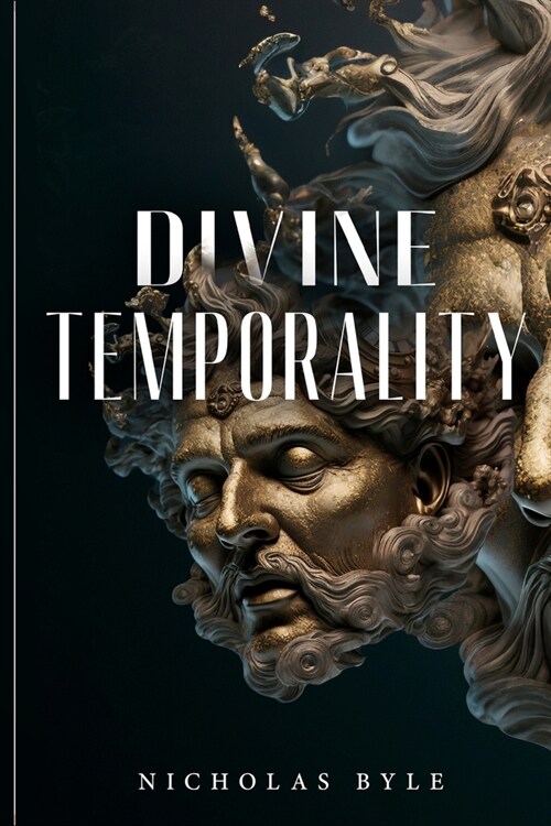 divine temporality (Paperback)