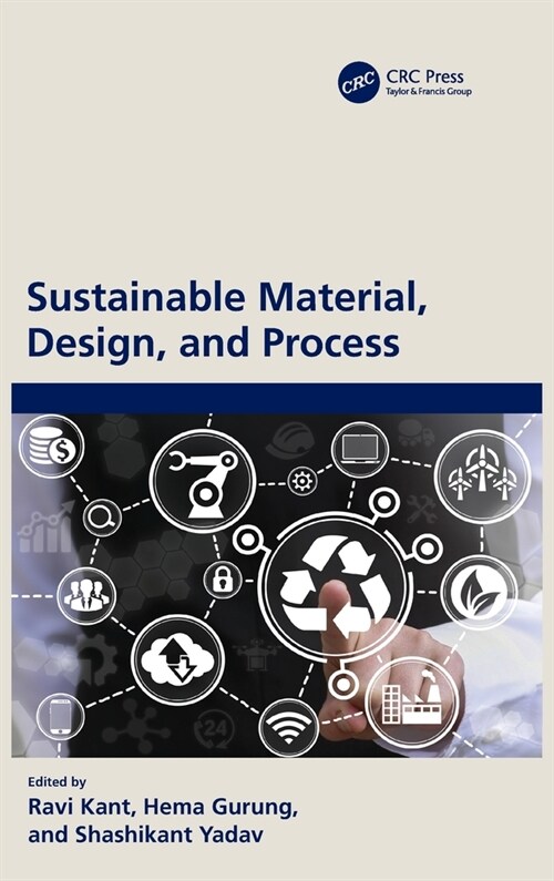 Sustainable Material, Design, and Process (Hardcover)