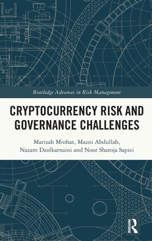Cryptocurrency Risk and Governance Challenges (Hardcover)