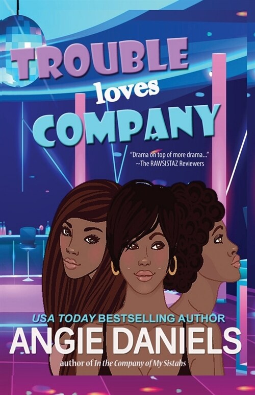 Trouble Loves Company (Paperback)