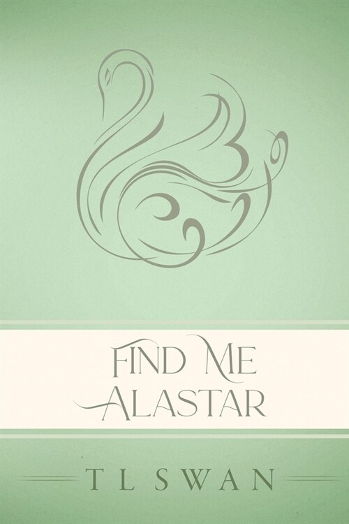 Find Me Alastar - Classic Edition (Paperback)