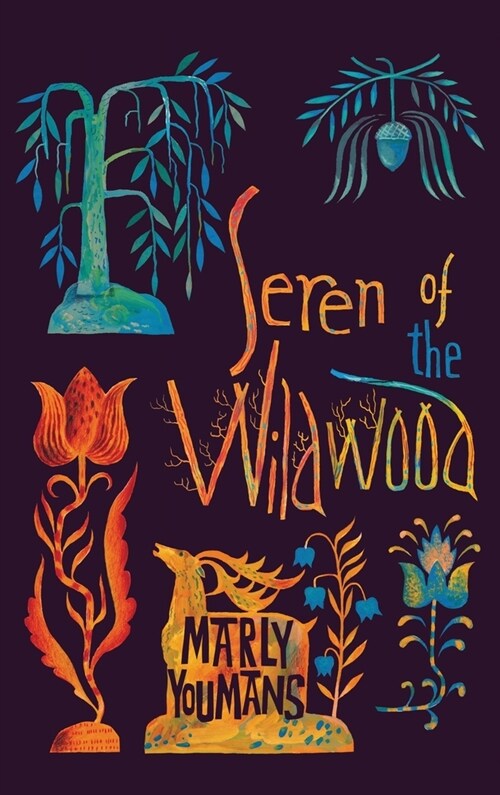 Seren of the Wildwood (Hardcover)